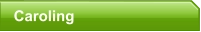 Caroling