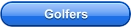 Golfers